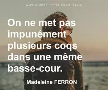 Citation de Madeleine FERRON