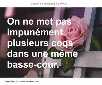 Citations Madeleine FERRON