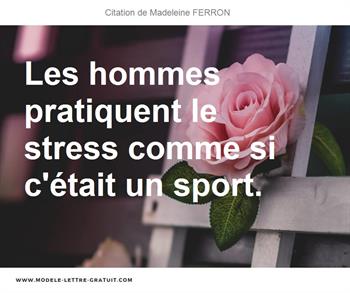 Citations Madeleine FERRON