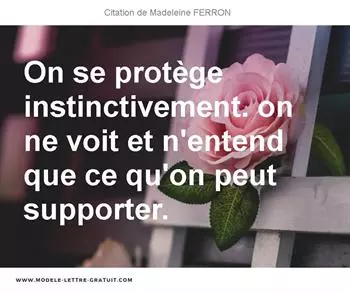 Citations Madeleine FERRON