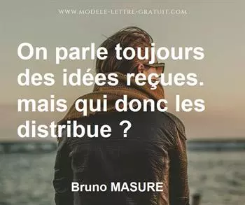 Citation de Bruno MASURE