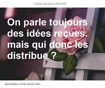 Citations Bruno MASURE