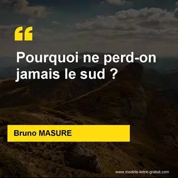 Citation Bruno MASURE