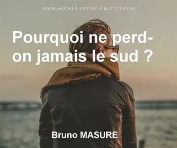 Citation de Bruno MASURE