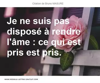 Citations Bruno MASURE