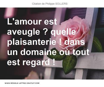 Citations Philippe SOLLERS