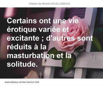 Citations Michel HOUELLEBECQ