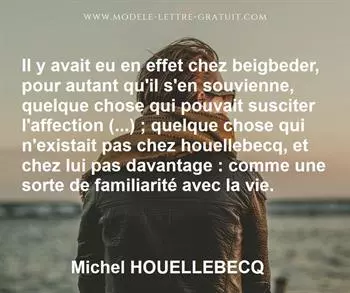 Citation de Michel HOUELLEBECQ