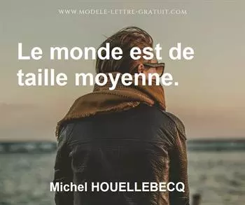 Citation de Michel HOUELLEBECQ