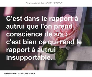 Citations Michel HOUELLEBECQ