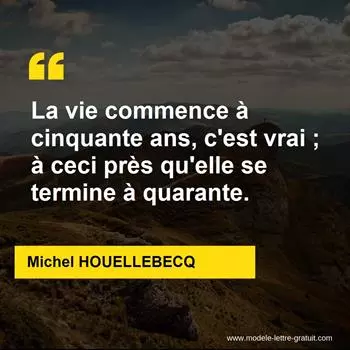 Citation Michel HOUELLEBECQ