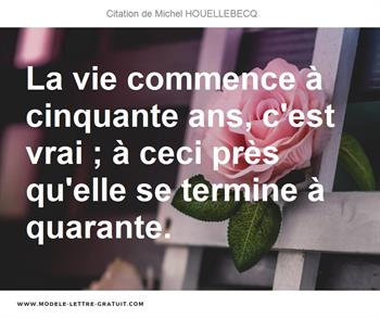 Citations Michel HOUELLEBECQ