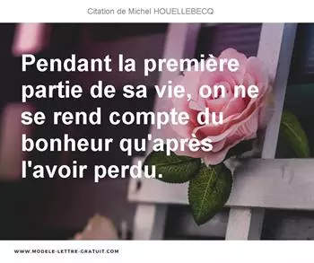 Citations Michel HOUELLEBECQ