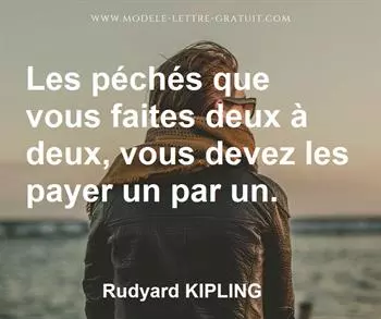 Citation de Rudyard KIPLING