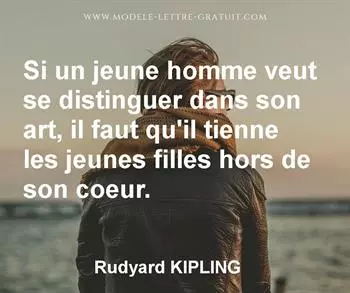 Citation de Rudyard KIPLING