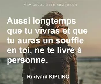 Citation de Rudyard KIPLING