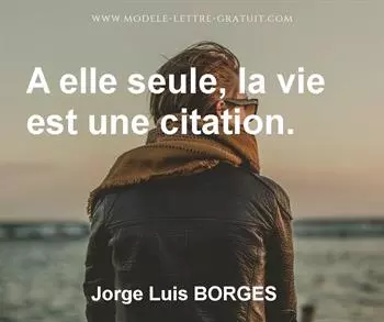 Citation de Jorge Luis BORGES