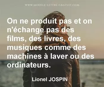Citation de Lionel JOSPIN