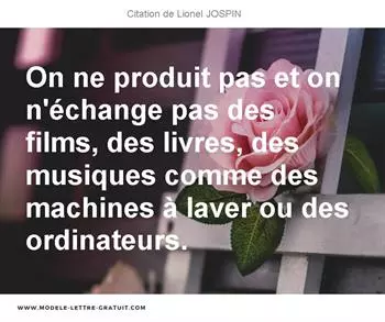 Citations Lionel JOSPIN