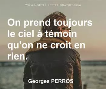 Citation de Georges PERROS