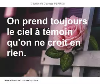 Citations Georges PERROS