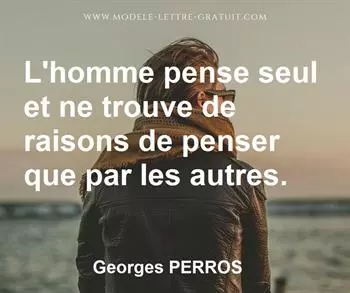 Citation de Georges PERROS