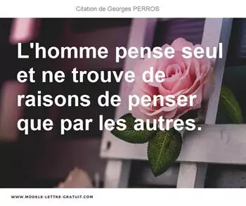 Citations Georges PERROS