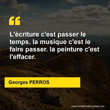 Citation de Georges PERROS