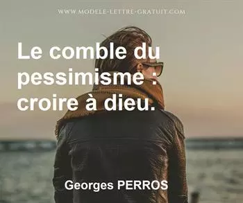 Citation de Georges PERROS