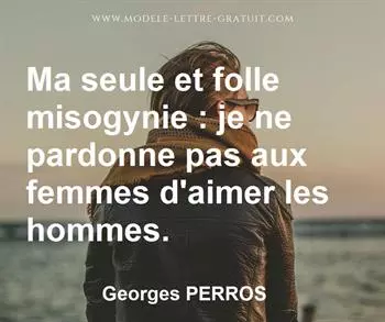Citation de Georges PERROS