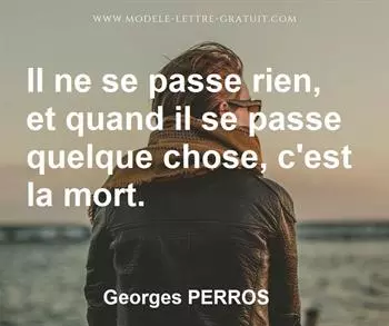 Citation de Georges PERROS