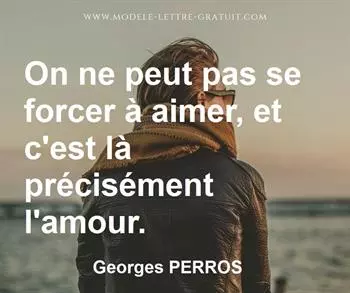 Citation de Georges PERROS