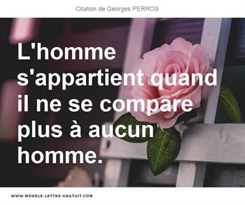 Citations Georges PERROS