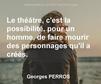 Citation de Georges PERROS