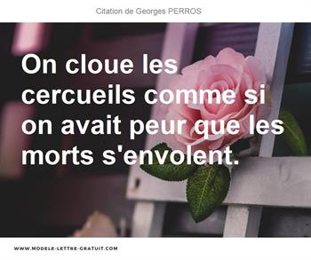 Citations Georges PERROS