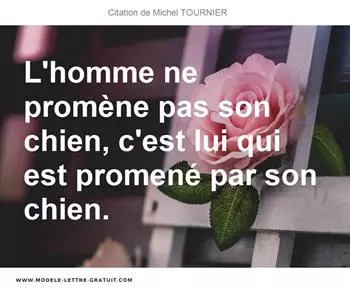 Citations Michel TOURNIER