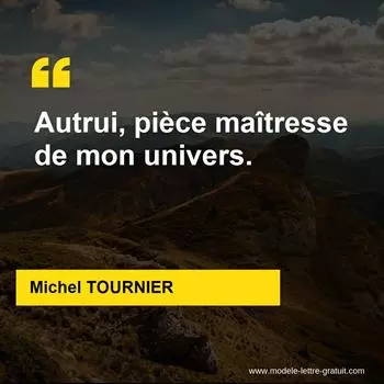 Citation Michel TOURNIER
