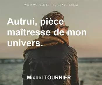 Citation de Michel TOURNIER