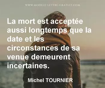Citation de Michel TOURNIER