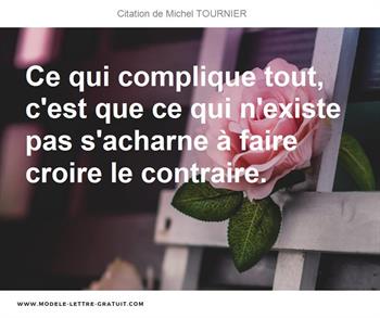 Citations Michel TOURNIER