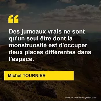 Citation Michel TOURNIER