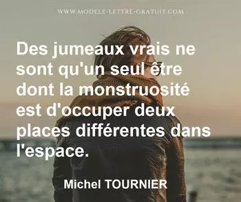 Citation de Michel TOURNIER