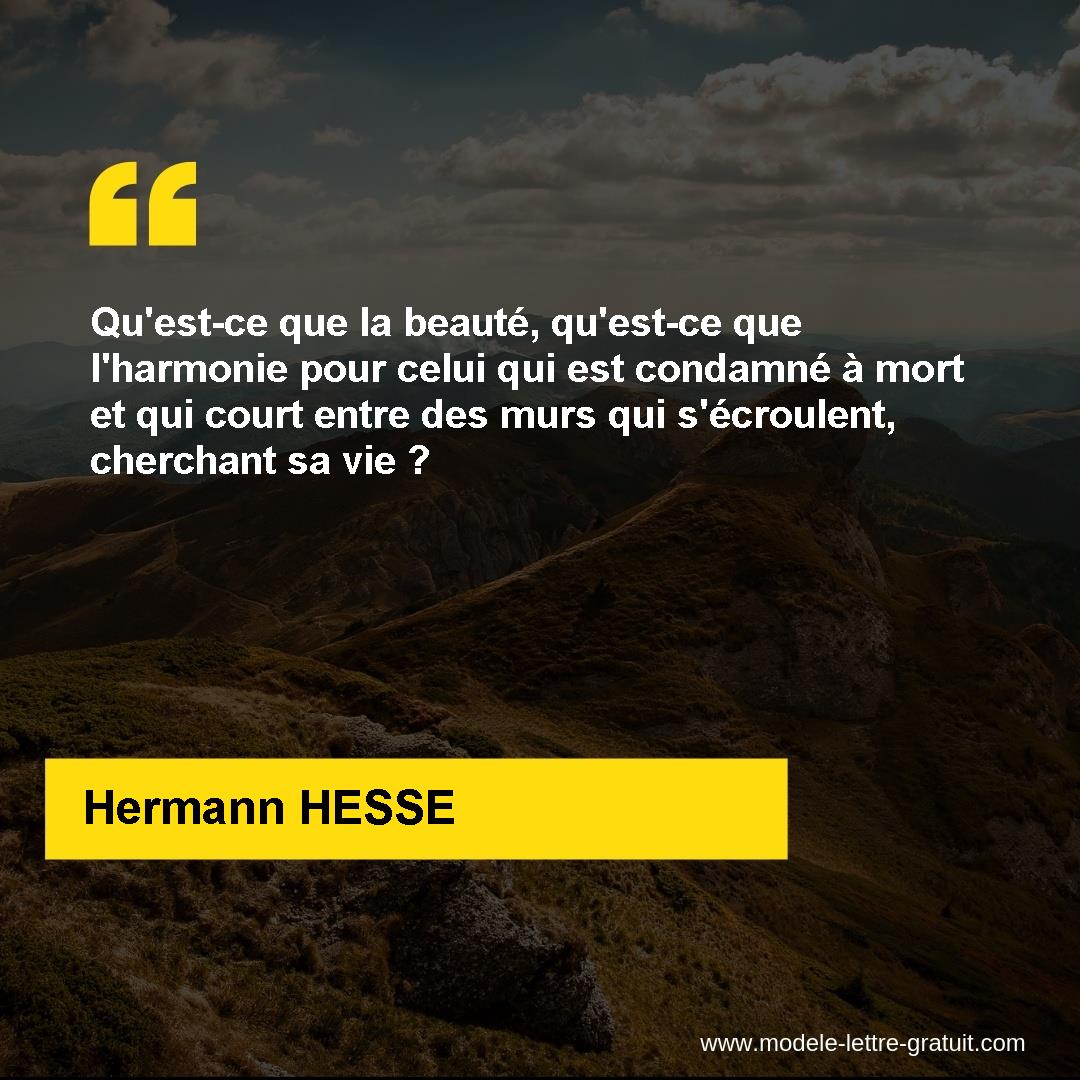Qu Est Ce Que La Beaute Qu Est Ce Que L Harmonie Pour Celui Qui Hermann Hesse