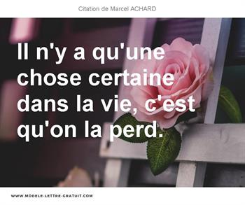 Citations Marcel ACHARD