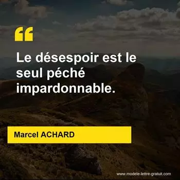 Citation Marcel ACHARD
