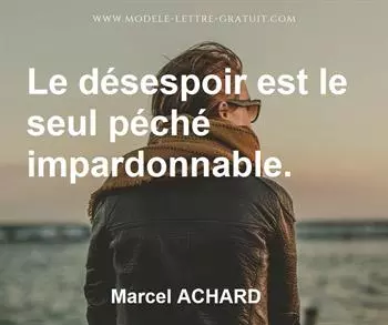 Citation de Marcel ACHARD