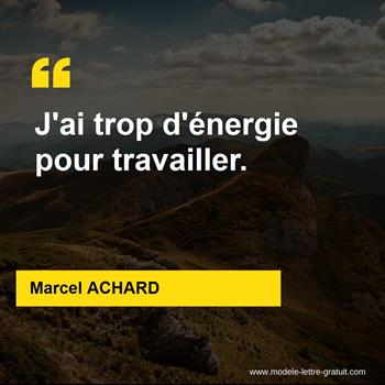 Citations Marcel ACHARD