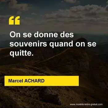 Citation Marcel ACHARD