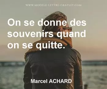Citation de Marcel ACHARD