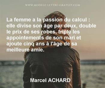 La Femme A La Passion Du Calcul Elle Divise Son Age Par Deux Marcel Achard